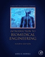 John Enderle, Stanley Dunn - Introduction to Biomedical Engineering, Inbunden