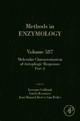 Lorenzo Galluzzi, Guido Kroemer - Molecular Characterization of Autophagic Responses Part A, Inbunden