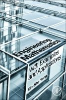 Xin-She Yang - Engineering Mathematics with Examples and Applications, Inbunden