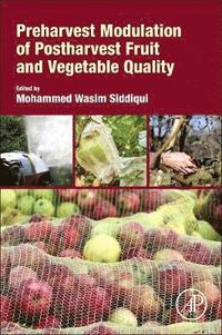 bokomslag Preharvest Modulation of Postharvest Fruit and Vegetable Quality