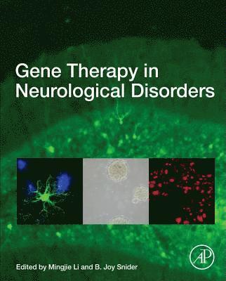 Gene Therapy in Neurological Disorders 1