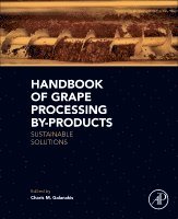 Charis M. Galanakis - Handbook of Grape Processing By-Products, Häftad