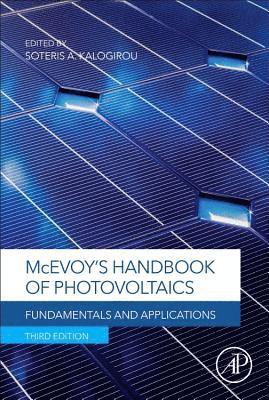Soteris Kalogirou - McEvoy's Handbook of Photovoltaics, Inbunden