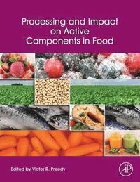 bokomslag Processing and Impact on Active Components in Food