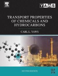 bokomslag Transport Properties of Chemicals and Hydrocarbons