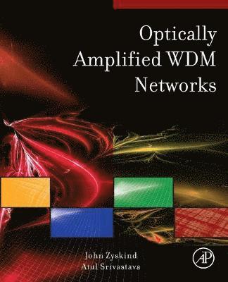 Optically Amplified WDM Networks