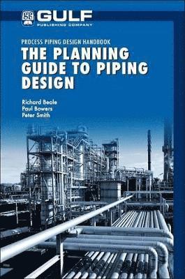 bokomslag The Planning Guide to Piping Design