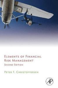 bokomslag Elements of Financial Risk Management