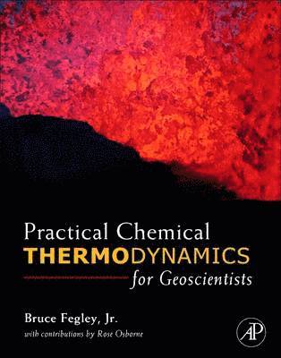 bokomslag Practical Chemical Thermodynamics for Geoscientists