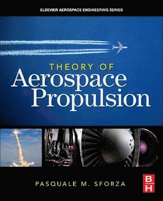 bokomslag Theory of Aerospace Propulsion