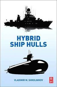 bokomslag Hybrid Ship Hulls