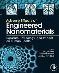 bokomslag Adverse Effects of Engineered Nanomaterials