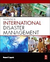 Damon Coppola, USA) Coppola, Damon (Founder of Shoreline Risk LLC and a Partner with Bullock & Haddow LLC, Damon Coppola, CT, Damon P. Coppola - Introduction to International Disaster Management, Häftad