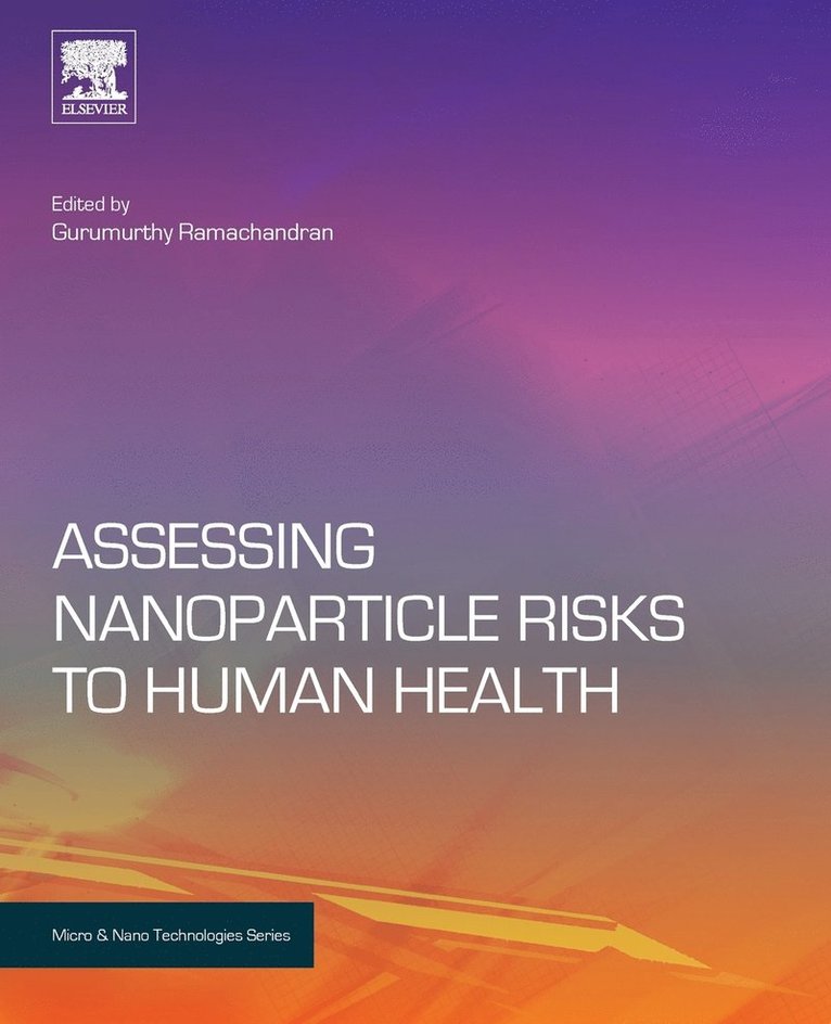 Assessing Nanoparticle Risks to Human Health 1