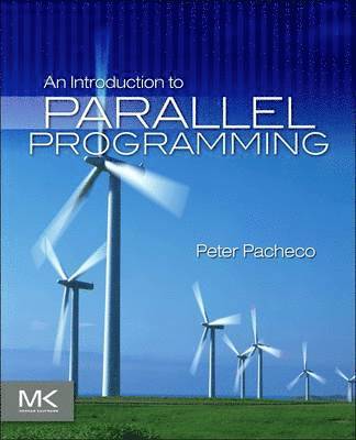 bokomslag An Introduction to Parallel Programming