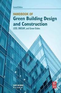 bokomslag Handbook of Green Building Design and Construction