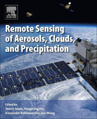 Remote Sensing of Aerosols, Clouds, and Precipitation 1