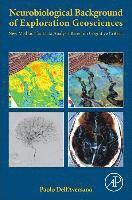 Neurobiological Background of Exploration Geosciences 1