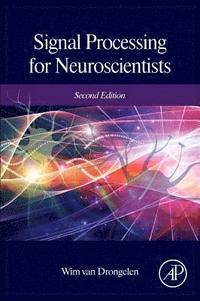 bokomslag Signal Processing for Neuroscientists
