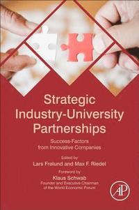bokomslag Strategic Industry-University Partnerships