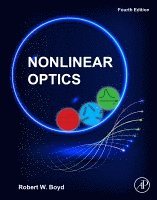 Robert W. Boyd - Nonlinear Optics, Häftad