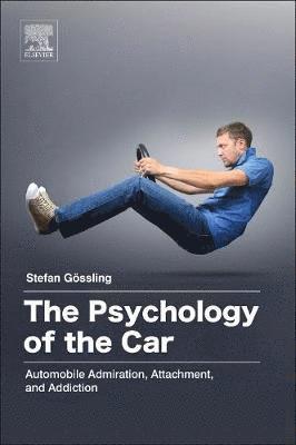 bokomslag The Psychology of the Car