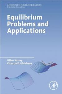 bokomslag Equilibrium Problems and Applications