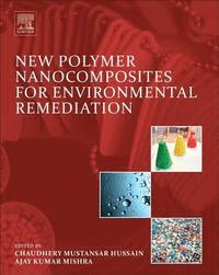 bokomslag New Polymer Nanocomposites for Environmental Remediation