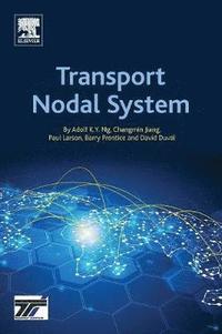 bokomslag Transport Nodal System