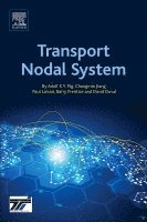 Adolf K.Y. Ng, Changmin Jiang, Paul Larson, Barry Prentice, David Timothy Duval - Transport Nodal System, Häftad