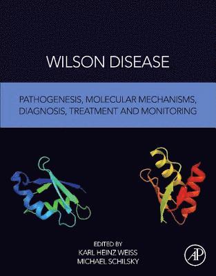 Karl Heinz Weiss, Karl Heinz Weiss, Michael Schilsky - Wilson Disease, Häftad