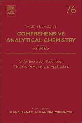 Green Extraction Techniques: Principles, Advances and Applications 1