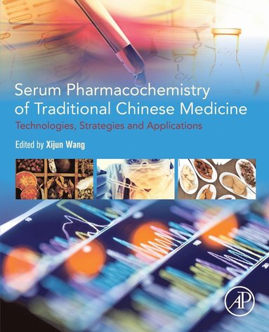bokomslag Serum Pharmacochemistry of Traditional Chinese Medicine