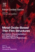 Metal Oxide-Based Thin Film Structures 1