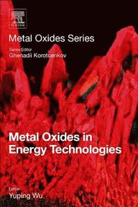 bokomslag Metal Oxides in Energy Technologies