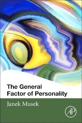 The General Factor of Personality 1