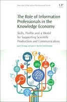 bokomslag The Role of Information Professionals in the Knowledge Economy