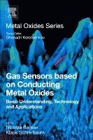 Nicolae Barsan, Klaus Schierbaum - Gas Sensors Based on Conducting Metal Oxides, Häftad