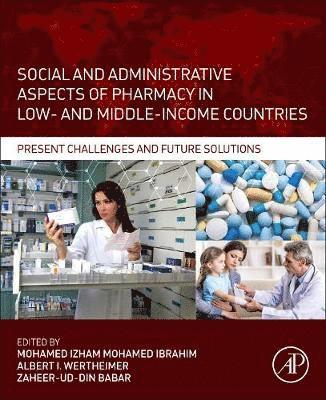 bokomslag Social and Administrative Aspects of Pharmacy in Low- and Middle-Income Countries