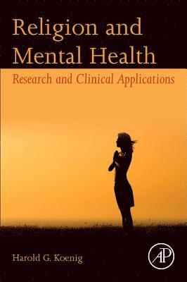 Harold G. Koenig - Religion and Mental Health, Häftad