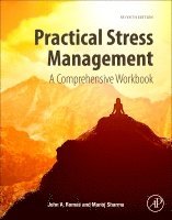 John A. Romas, Manoj Sharma - Practical Stress Management, Häftad