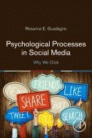 Rosanna E. Guadagno, Finland) Guadagno, Rosanna E. (University of Oulu, OASIS Research Unit, Faculty of Information Technology and Electrical Engineering - Psychological Processes in Social Media, Häftad