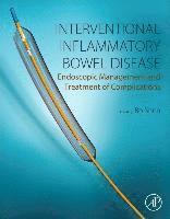 bokomslag Interventional Inflammatory Bowel Disease: Endoscopic Management and Treatment of Complications