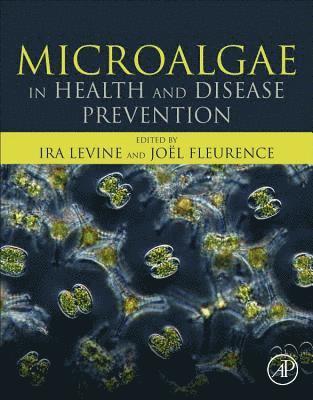 Microalgae in Health and Disease Prevention