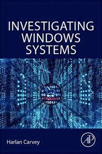 bokomslag Investigating Windows Systems