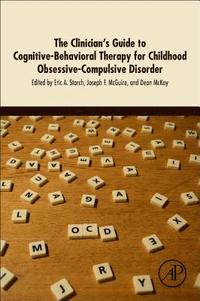 bokomslag The Clinician's Guide to Cognitive-Behavioral Therapy for Childhood Obsessive-Compulsive Disorder