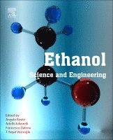 Angelo Basile, Adolfo Iulianelli, Francesco Dalena, T. Nejat Veziroglu - Ethanol, Häftad