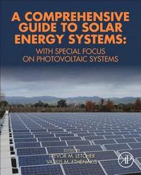 bokomslag A Comprehensive Guide to Solar Energy Systems