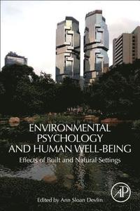 bokomslag Environmental Psychology and Human Well-Being