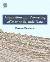 Derman Dondurur, Turkey) Dondurur, Derman (Research Professor, Institute of Marine Science and Technology, Dokuz Eylul University, Dondurur,Derma - Acquisition and Processing of Marine Seismic Data, Häftad